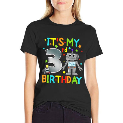 It's My 3rd Birthday Robot 3 Year Old Funny Boy Girl  Breathable T-Shirt
