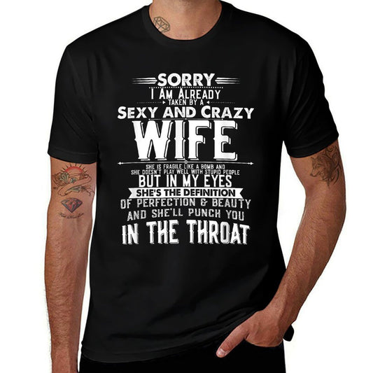 Taken by A Sexy And Crazy Wife Funny Husband  Moisture-wicking T-Shirt