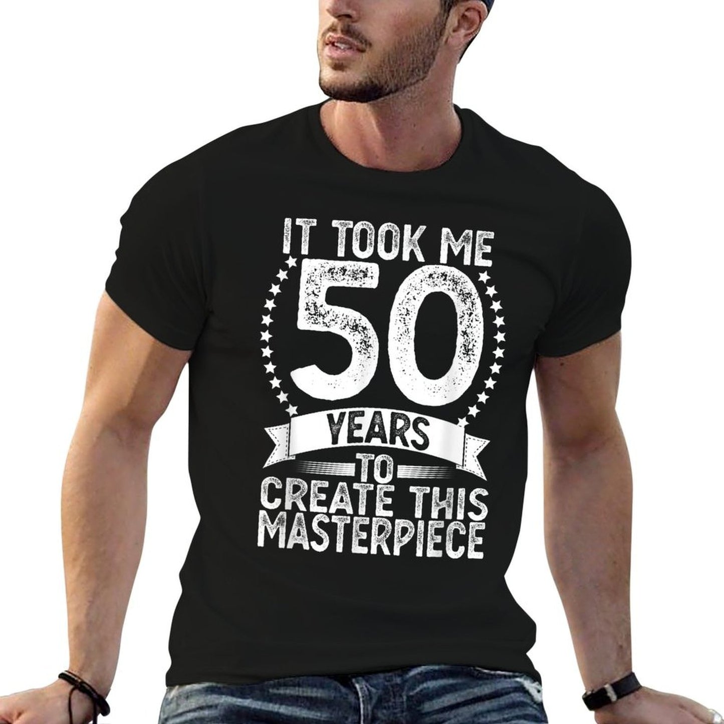 It Took Me 50 Years to Look This Good 50th Birthday  Graphic-printed T-Shirt