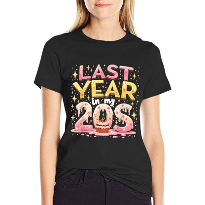 Humorous Last Year In My 20s Womens Birthday Happy 29th  Heathered Texture T-Shirt