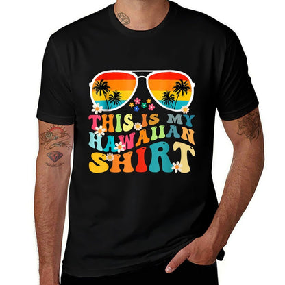 This Is My Hawaiian Tropical Luau Costume Party Hawaii  High-quality Stitching T-Shirt