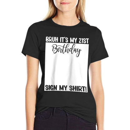 Bruh It's My 21st Birthday Sign My 21 Years Old Bday Raglan Baseball  Rolled Sleeves T-Shirt