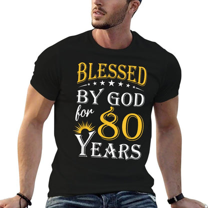 Vintage Blessed by God for 80 Years Happy 80th Birthday  Cotton T-Shirt