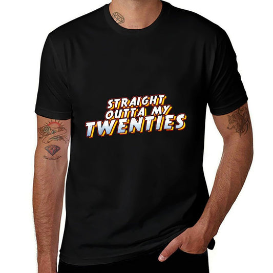 Straight Outta My Twenties Funny 30th Birthday  Rolled Sleeves T-Shirt