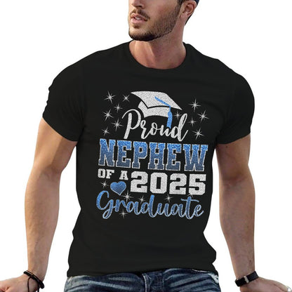 Super Proud Nephew of 2025 Graduate Awesome Family College  Durable T-Shirt
