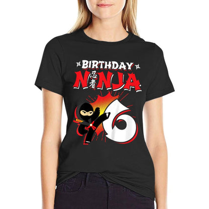 Ninja Birthday Party Gift - 6 Year Old - Birthday Ninja 6  Fade-proof Color T-Shirt