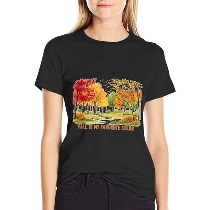 Fall Is My Favorite Color Season Leaves Halloween Fun  Summer-ready Fabric T-Shirt