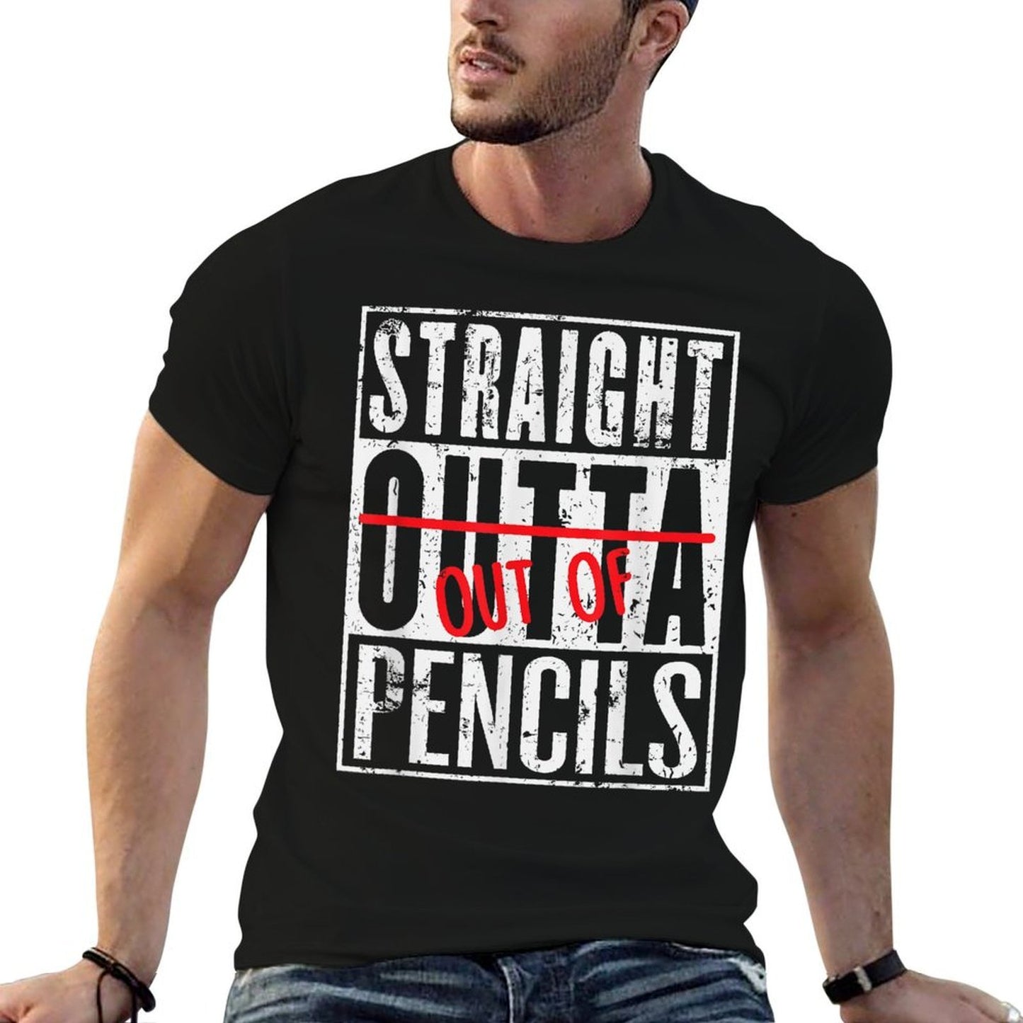 Straight Out Of Pencils Funny English School Teacher  Odor-resistant T-Shirt