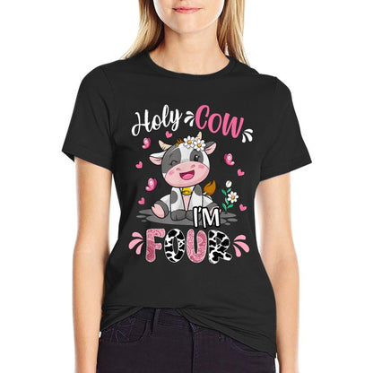 Holy Cow I'm Four 4 Years Old 4th Birthday Girl Outfit Comfortable T-Shirt