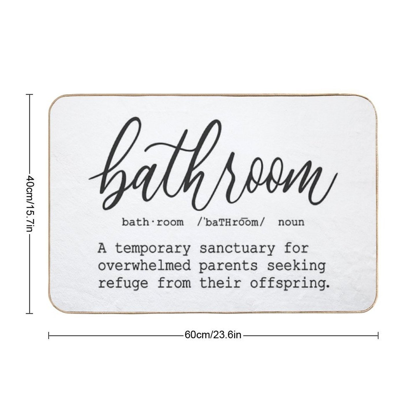 Funny Bathroom Definition  Multi-Purpose Bath Mat