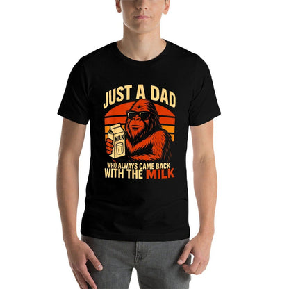 Bigfoot Papa Just A Dad Who Always Came Back With The Milk  Slim-fit Cut T-Shirt