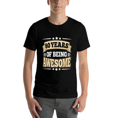 80 Years Of Being Awesome 80 Years Old 80th Birthday Vintage  Summer-ready Fabric T-Shirt