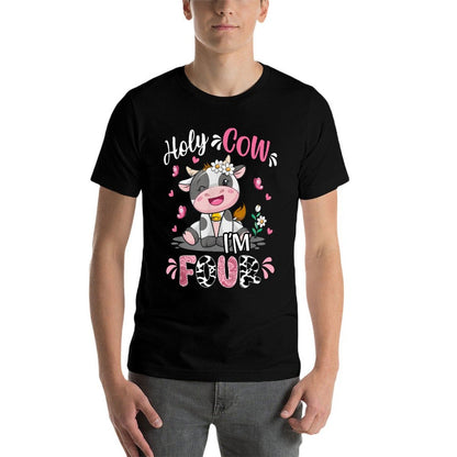 Holy Cow I'm Four 4 Years Old 4th Birthday Girl Outfit Comfortable T-Shirt