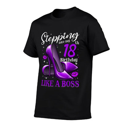18 And Fabulous High Heels Stepping Into My 18th Birthday  Wrinkle-resistant T-Shirt