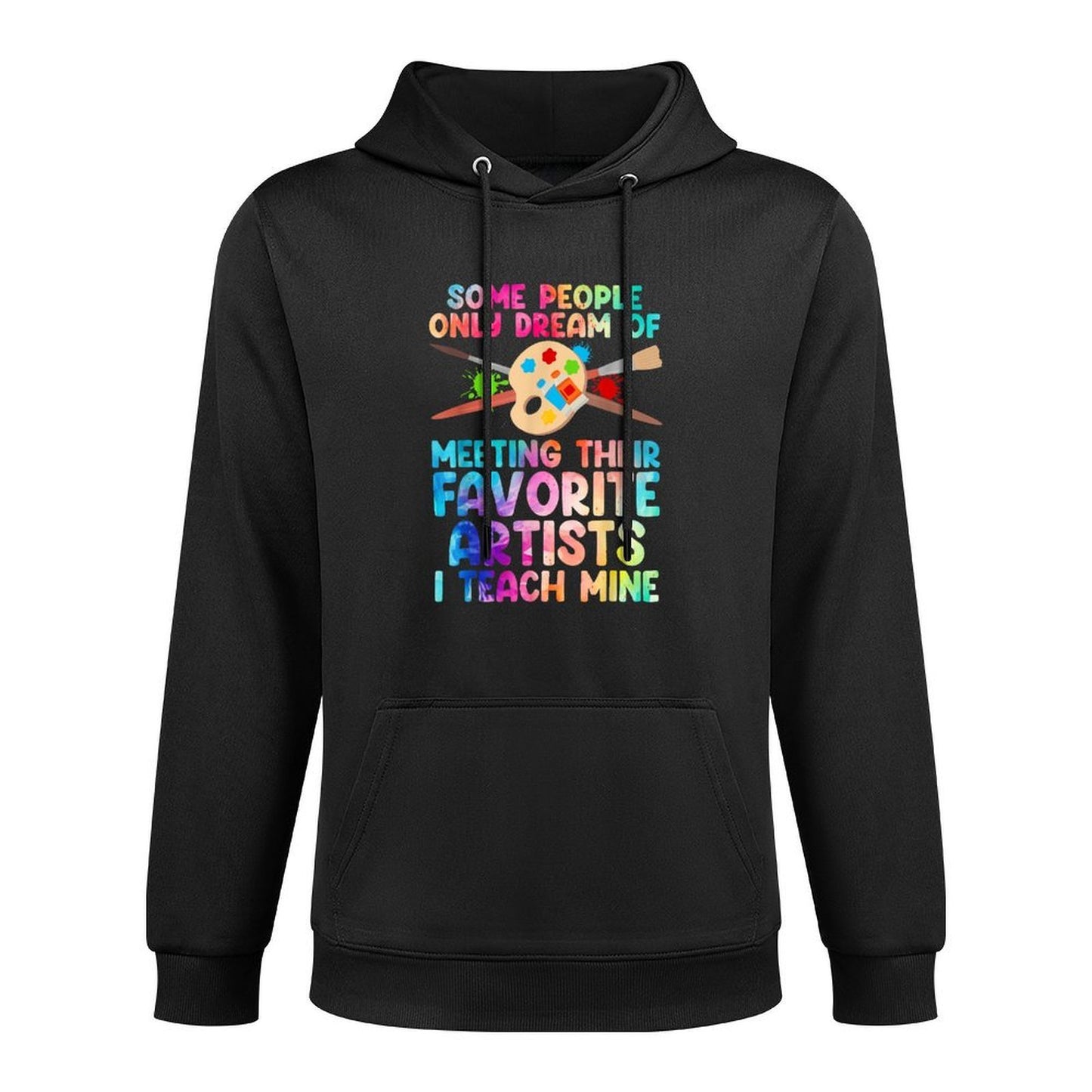 Art Teacher Design For Men Women Art Teacher Appreciation Shrink-Resistant Hoodie