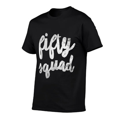 Fifty Squad 50th Birthday Party Gifts  Soft T-Shirt