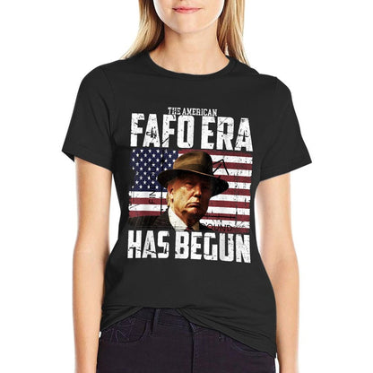 Donald Trump The American FAFO Era Around And Find Out Pres  Odor-resistant T-Shirt