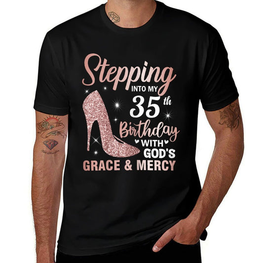 Stepping Into My 35th Birthday Women 35 Year Old Bday  Fade-proof Color T-Shirt