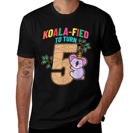 Koalafied To Turn 5 Koala Bear 5th Birthday Party Five Cute  Durable T-Shirt