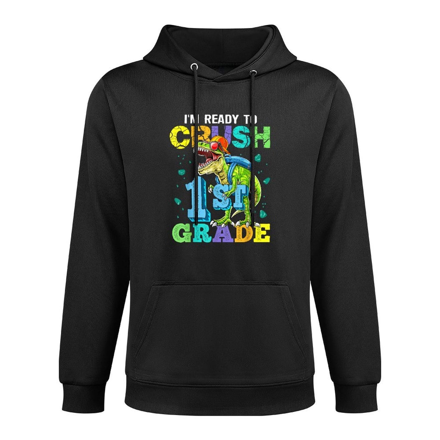 I'm Ready To Crush 1st Grade Dinosaur Back To School Boy Kid Moisture-Wicking Hoodie