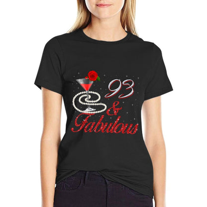 93 And Fabulous 93rd Birthday 93 Years Old Bday  Easy-care T-Shirt