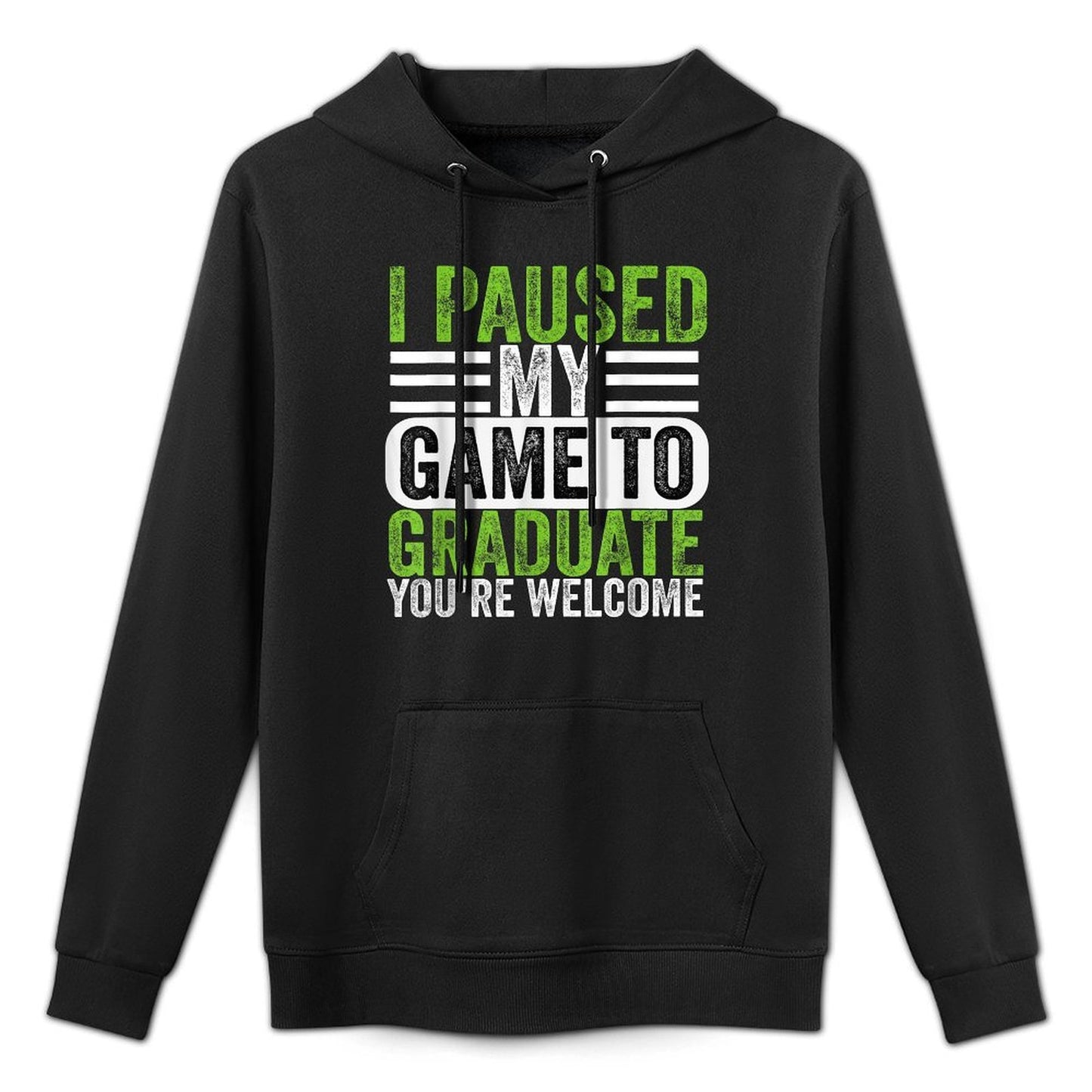 I Paused My Game To Graduate Funny Gamer Graduation Layering Staple Hoodie