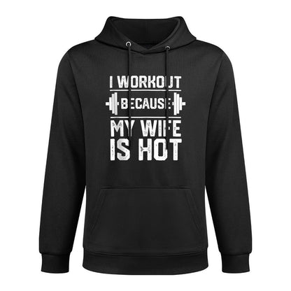 Fitness Gym Motivation I Workout Because My Wife Is Hot Customizable Surface Hoodie