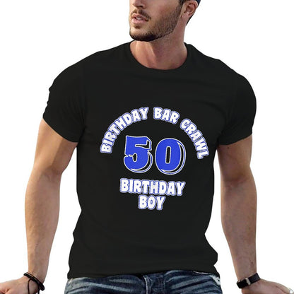 50th Birthday, Birthday Bar Crawl Gift, Birthday Squad  Relaxed-fit T-Shirt