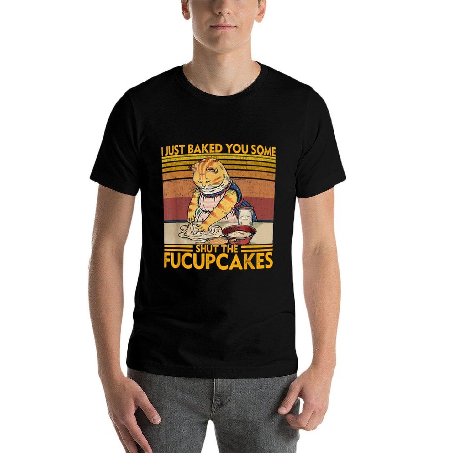 I Just Baked You Some Shut The Fucupcakes Retro Vintage Cat  Rolled Sleeves T-Shirt