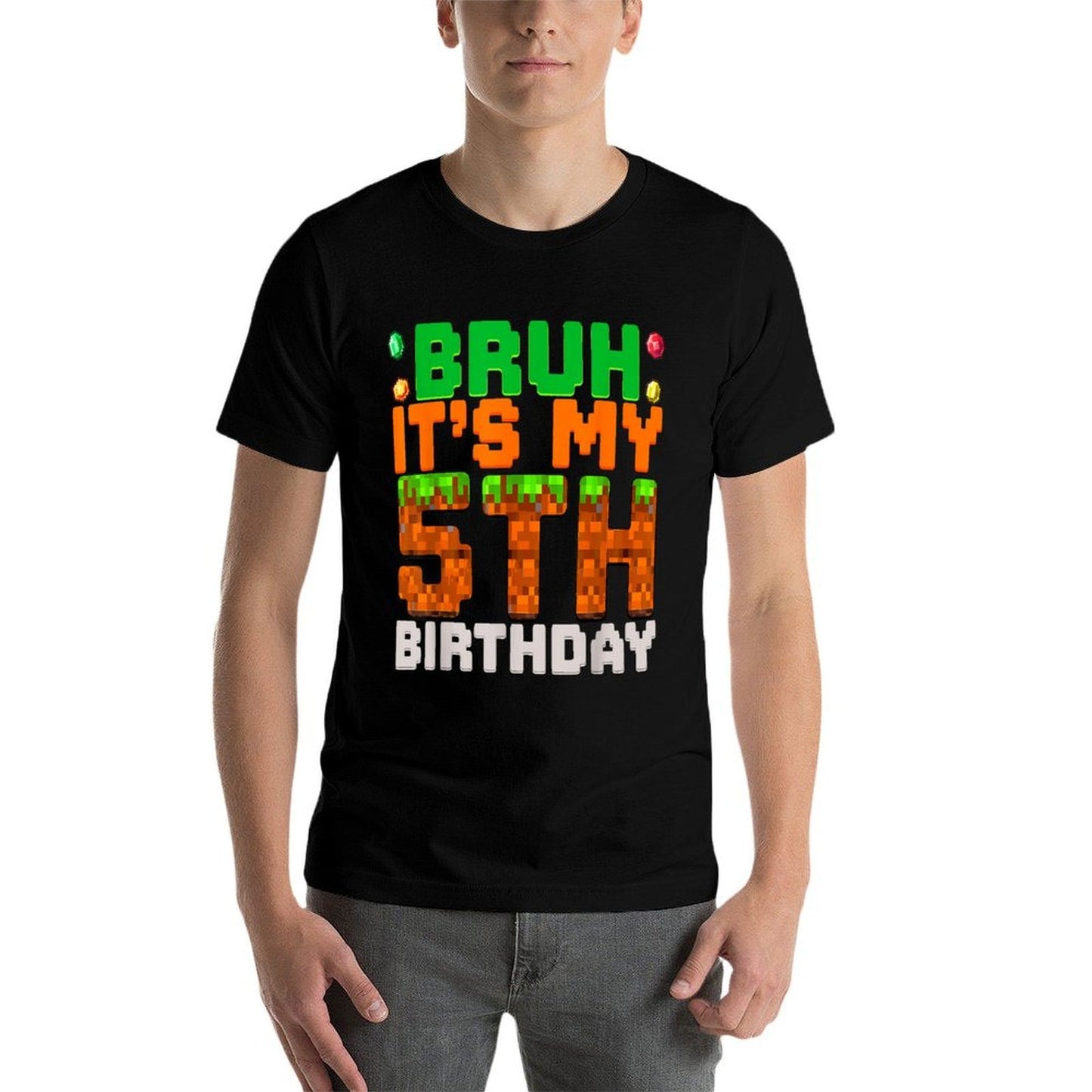 Bruh It's My 5th Birthday 5 Year Old Birthday Boy Pixel Game  Easy-care T-Shirt