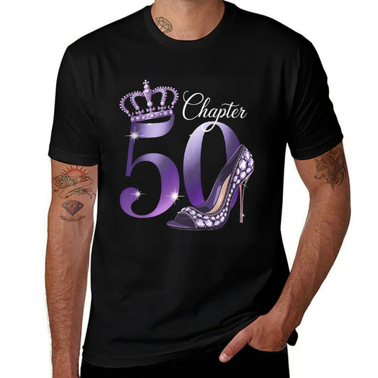 50th Birthday Decorations for Women Chapter 50 Crown High  High-quality Stitching T-Shirt