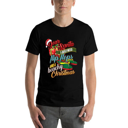 Dear Santa Just Need Flip Flops And A Beachy Christmas Gift for Men Women Kids  Rolled Sleeves T-Shirt