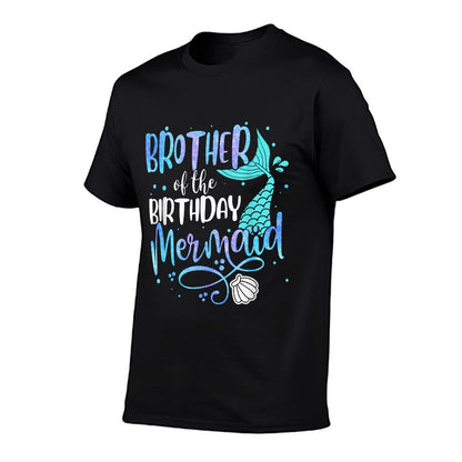 Brother Of The Birthday Mermaid Family Matching Party Squad  Quick-drying T-Shirt