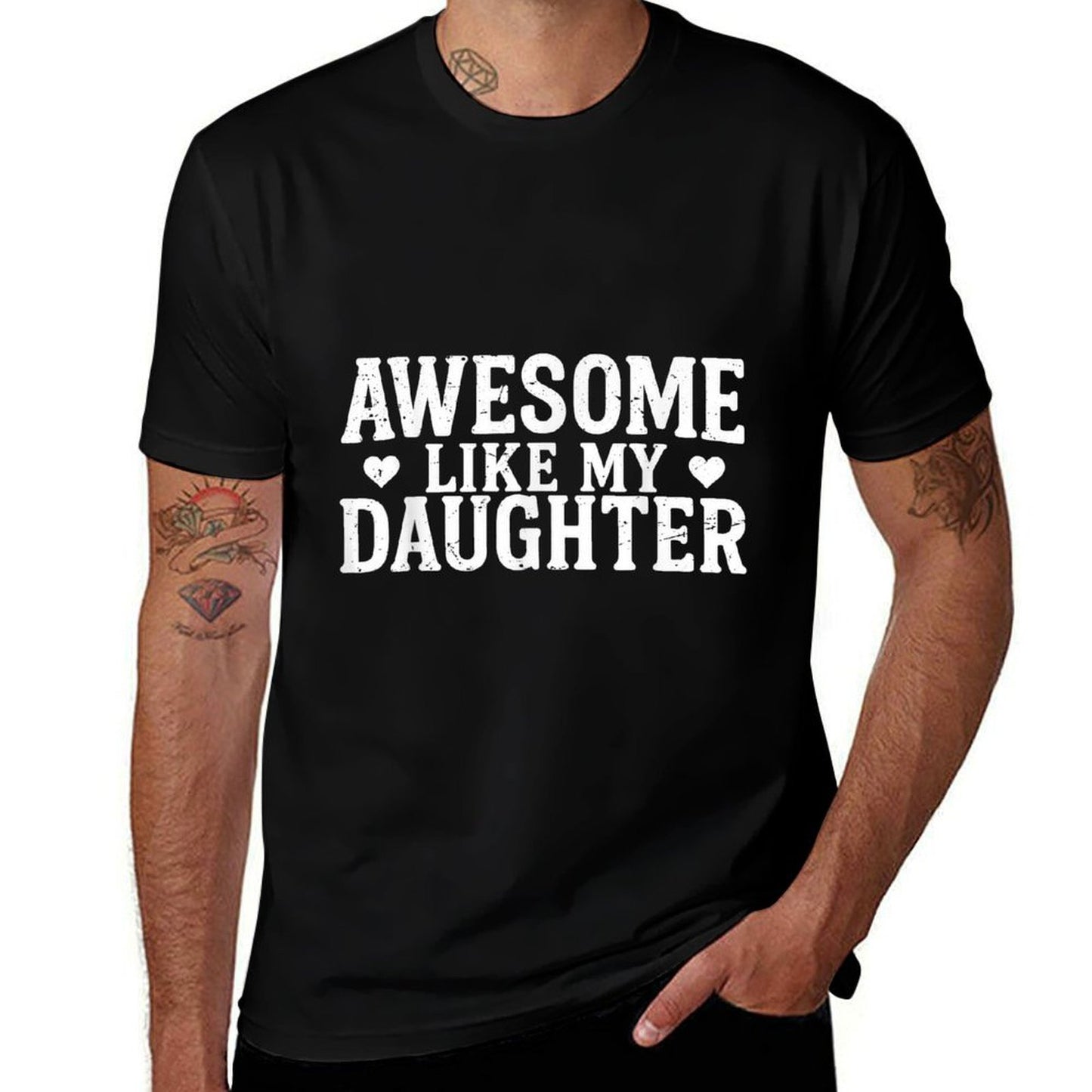 Awesome Like My Daughter Men Funny Fathers Day Dad  Odor-resistant T-Shirt