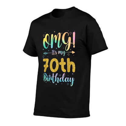 OMG It's My 70th Birthday Girlss 70 Years Old Birthday  Slim-fit Cut T-Shirt