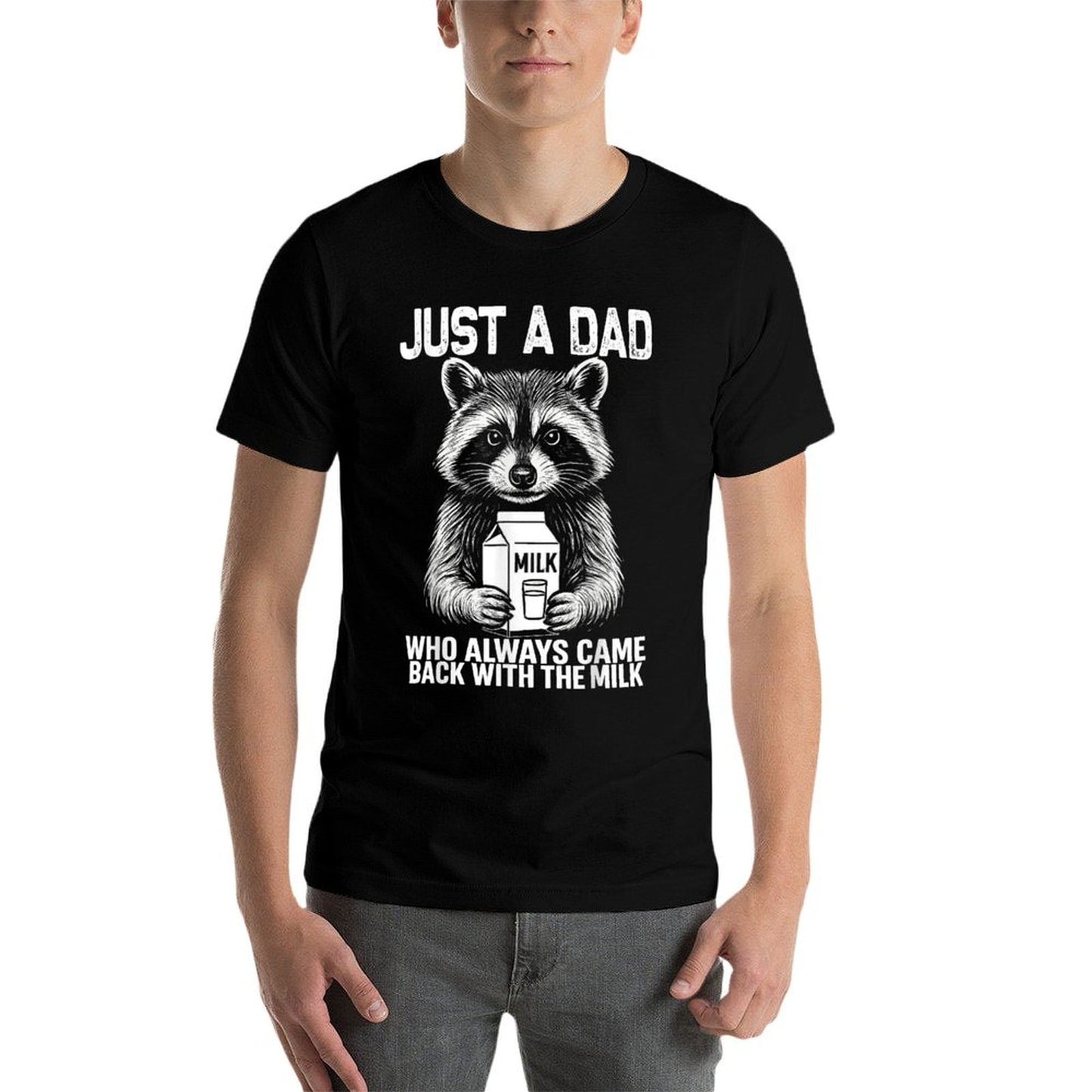Just A Dad Who Always Came Back Fathers Day Funny Mens Graphic-printed T-Shirt