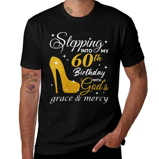 Womens Stepping Into My 60th Birthday With God's Grace And Mercy  Rolled Sleeves T-Shirt