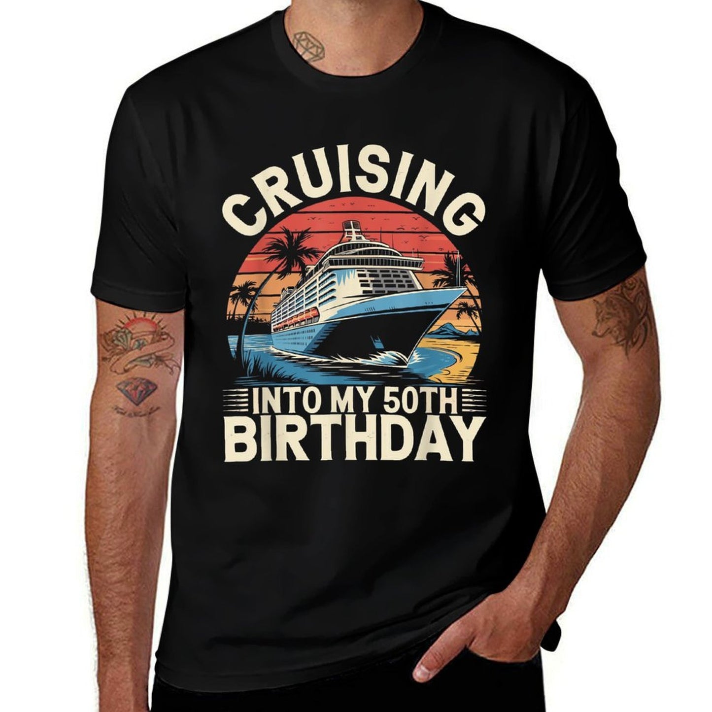 Cruising Into My 50th Birthday Trip Vacation Cruise Birthday  Affordable Price T-Shirt