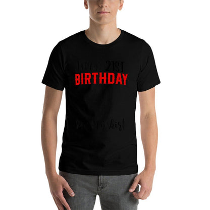 It's My 21st Birthday Sign My Funny 21st Birthday  Wrinkle-resistant T-Shirt
