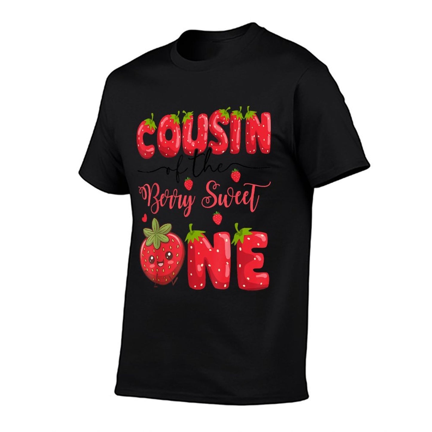 Cousin Of The Berry Sweet One Strawberry First Birthday  High-quality Stitching T-Shirt