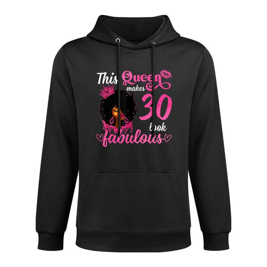 This Queen Makes 30 Look Fabulous 30th Birthday Queen Afro Moisture-Wicking Hoodie