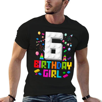 6th Birthday Girl Master Builder 6 Years Old Building Block  Easy-care T-Shirt