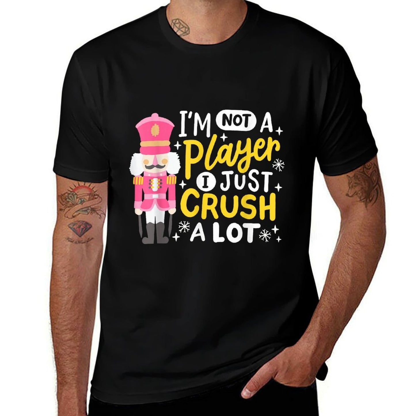 Im Not A Player Just Crush A Lot Funny Nutcracker Christmas  Heathered Texture T-Shirt