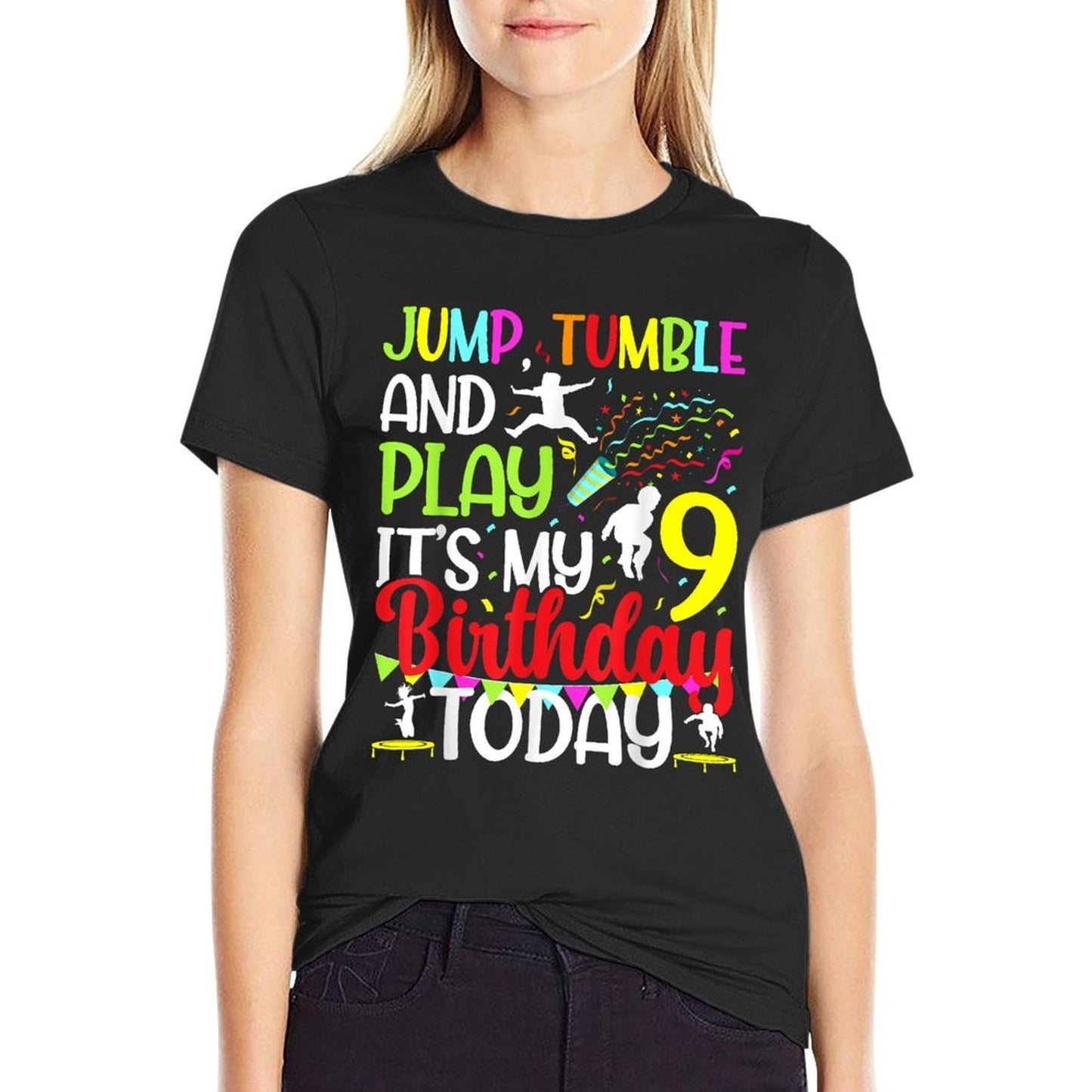 Jump It's My 9th Birthday Trampoline Nine Year Old  Slim-fit Cut T-Shirt