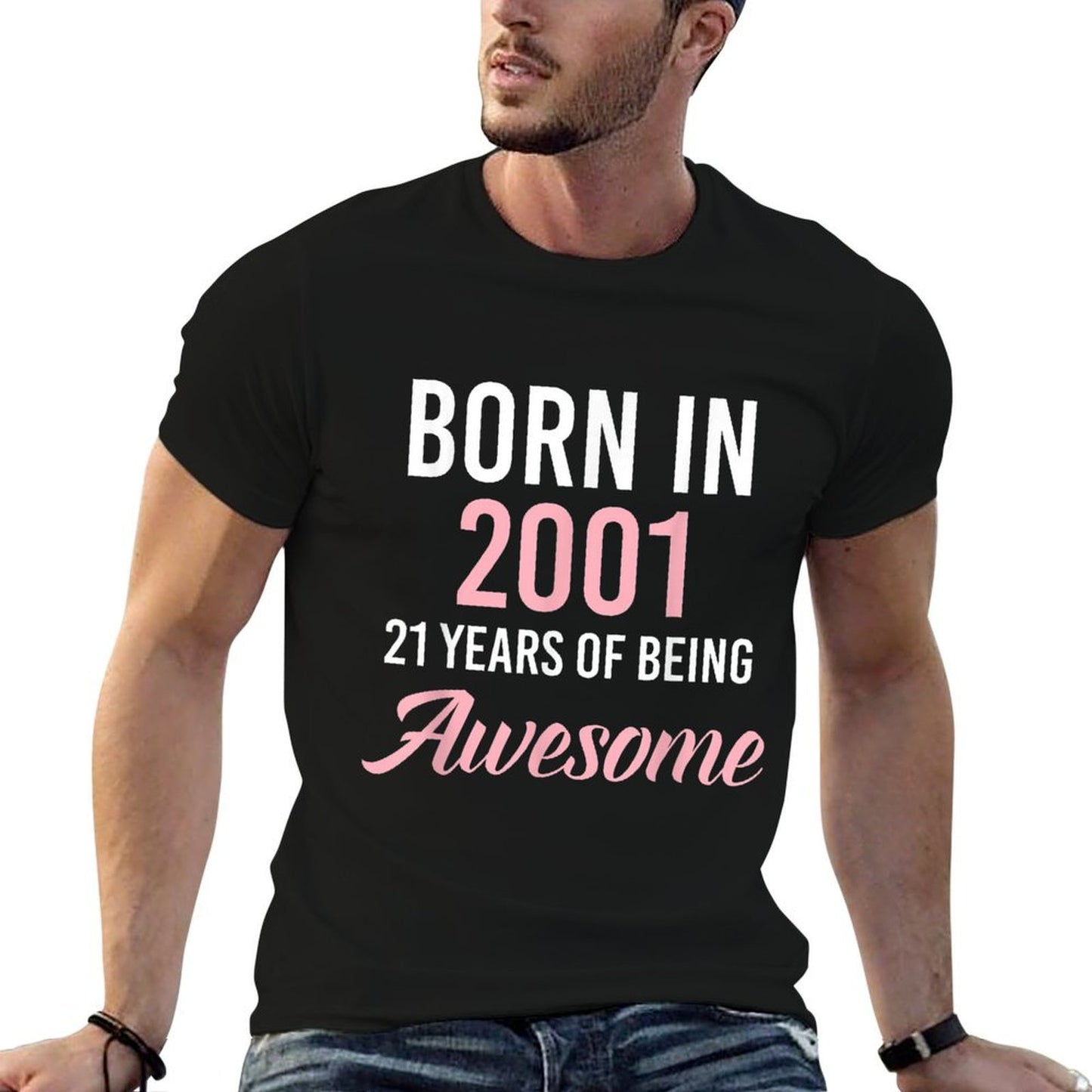 Born In 2001 21 Years Of Being Awesome Funny 21st Birthday  Trendy Pattern T-Shirt