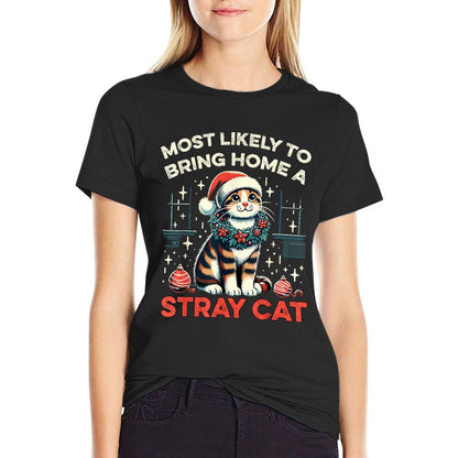 Most Likely To Bring Home A Stray Cat Matching Christmas  Oversized Silhouette T-Shirt