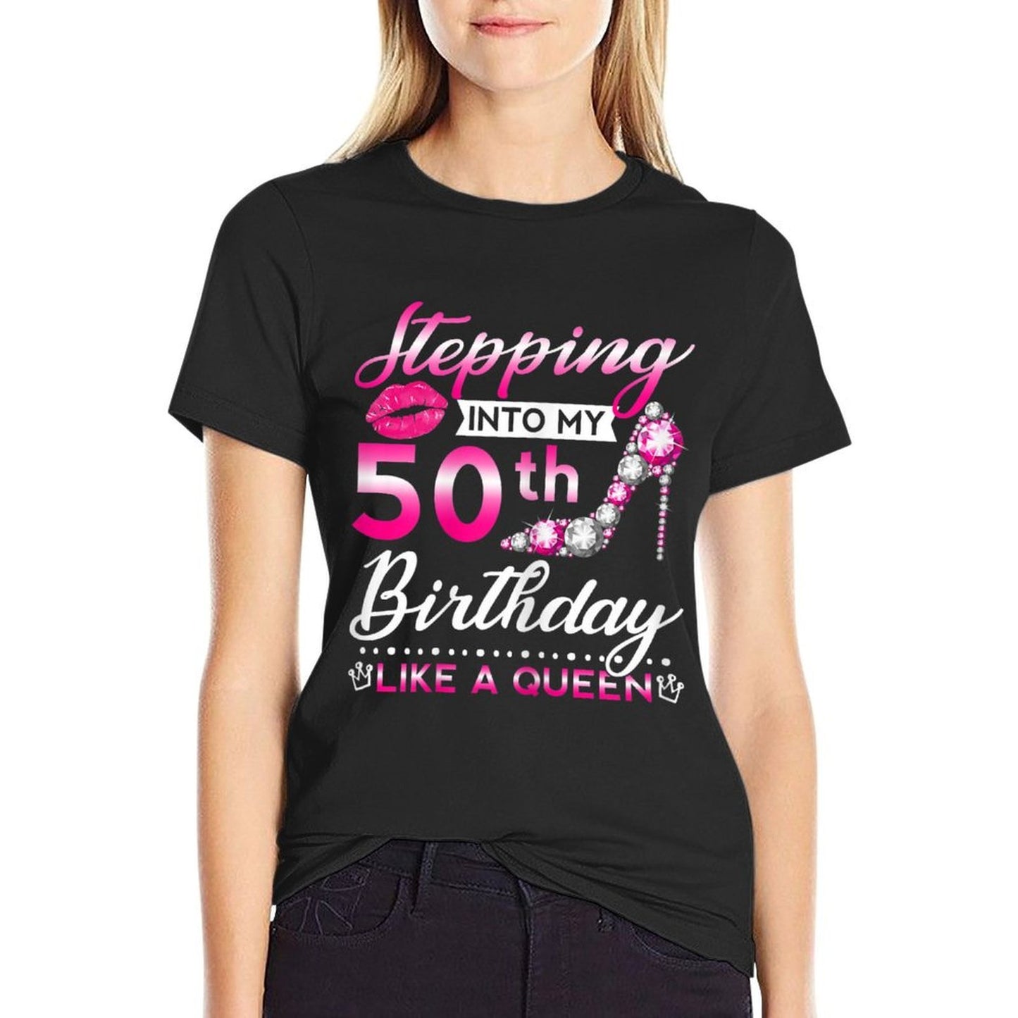 Womens Birthday Stepping Into My 50th Birthday Like A Queen  Classic T-Shirt