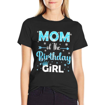 Mom Of The Birthday Girl Family Snowflakes Winter Party  Classic T-Shirt