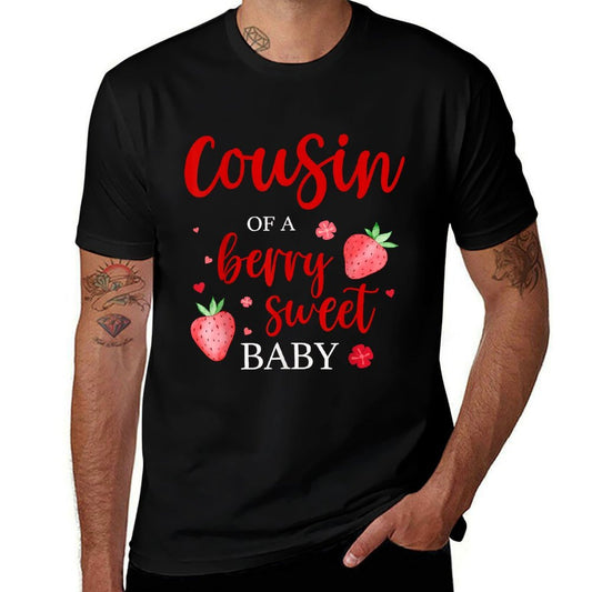 Cousin Of A Berry Sweet One Strawberry Baby First Birthday  Easy-care T-Shirt