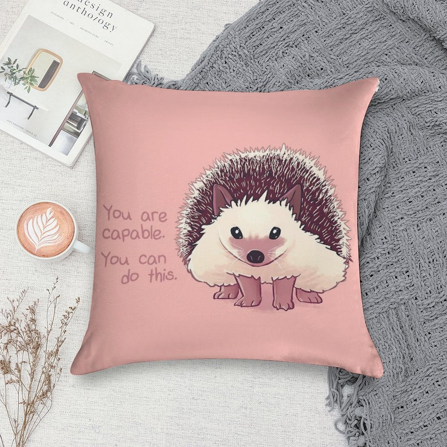 You Are Capable Hedgehog Soft Style Accent Throw Pillow
